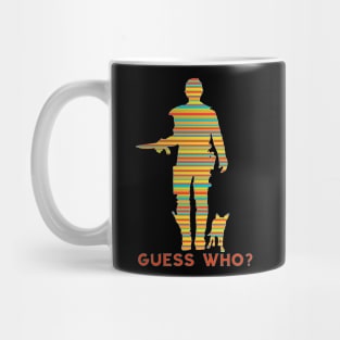 GUESS WHO? Mug